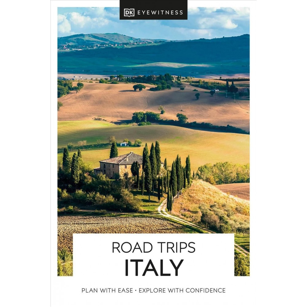 Road Trips Italy DK Eyewitness